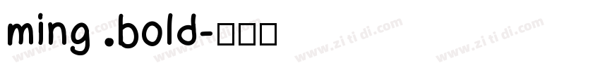 ming bold字体转换